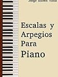 Análisis de arpegios en el piano: comparativa de técnicas y beneficios Análisis de arpegios en el piano: comparativa de técnicas y beneficios