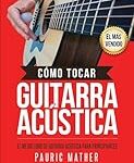 Análisis y comparativa de las ventajas y desventajas de la mejor guitarra acústica del mercado